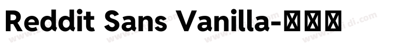 Reddit Sans Vanilla字体转换